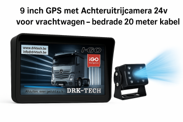 9 inch truck gps met achteruitrijcamera 24v drktech